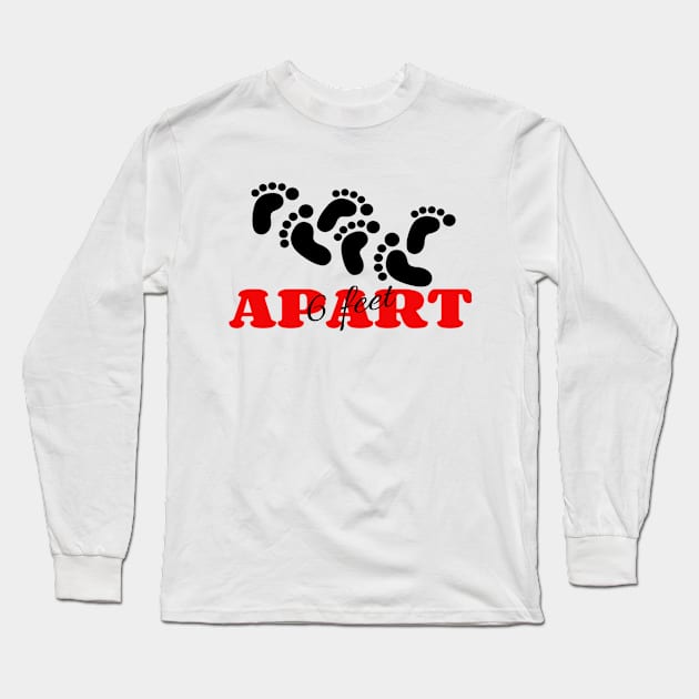 6 Feet apart Long Sleeve T-Shirt by hippyhappy